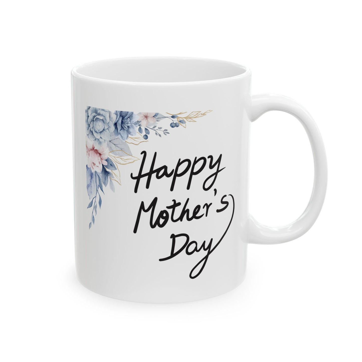 Floral Happy Mother's Day Ceramic Mug - 11oz