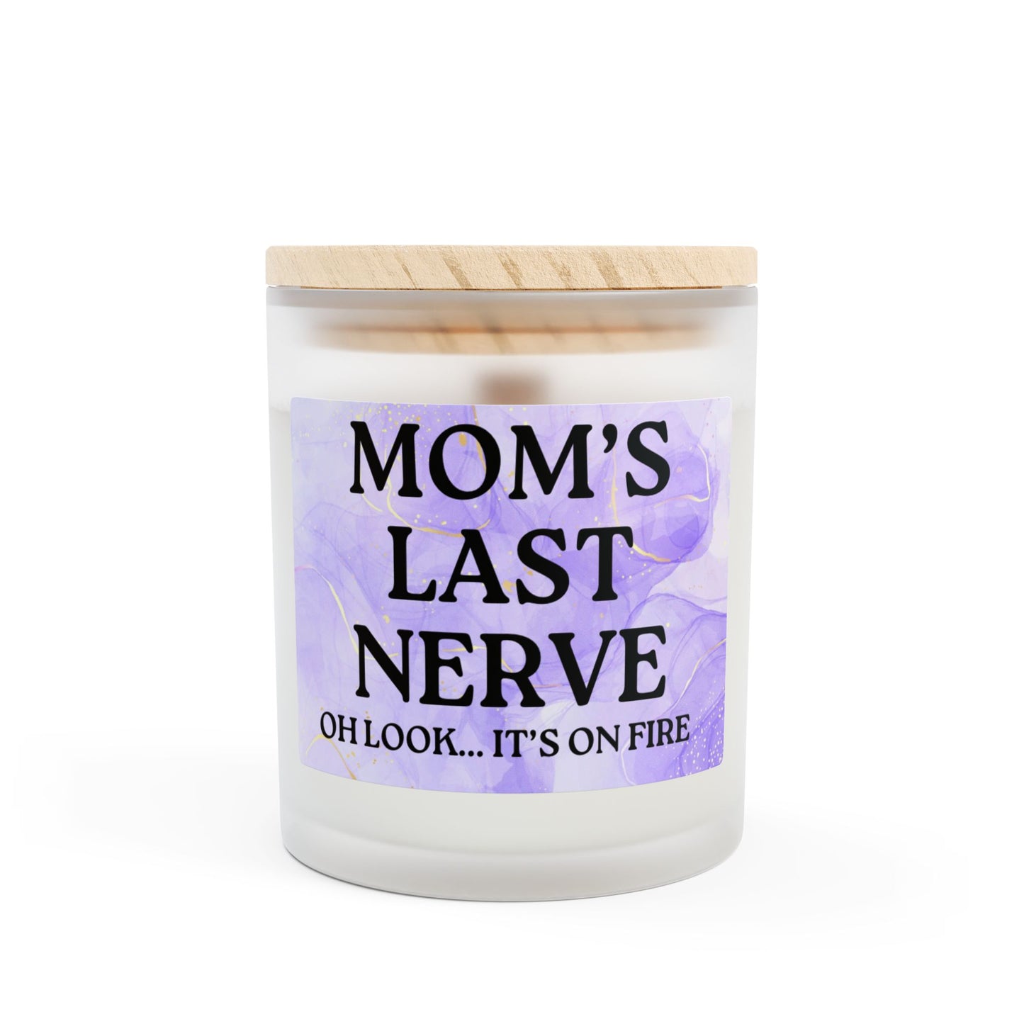 "Mom's Last Nerve" 11oz Frosted Glass