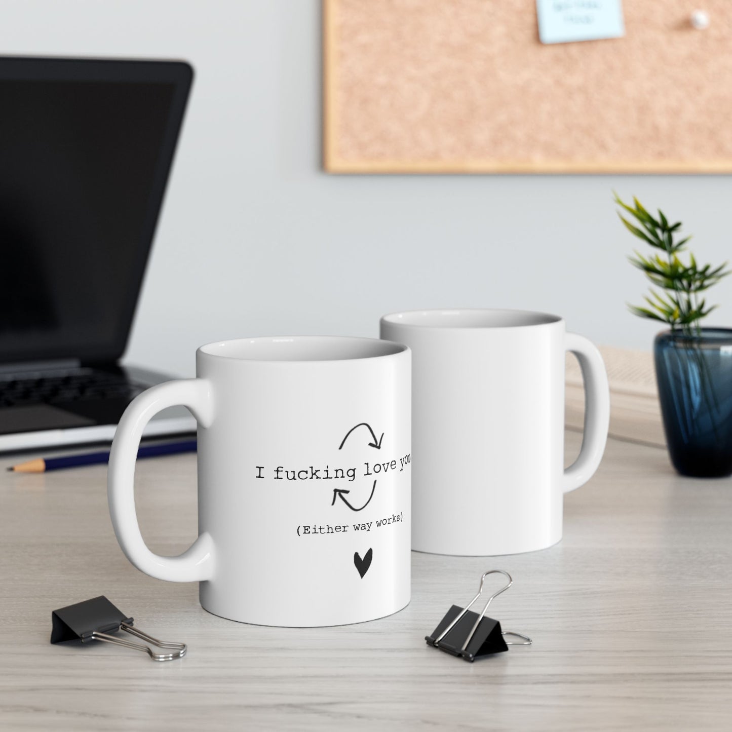 Funny Ceramic Mug - "I F***ing Love You" - Perfect Gift for Coffee Lovers