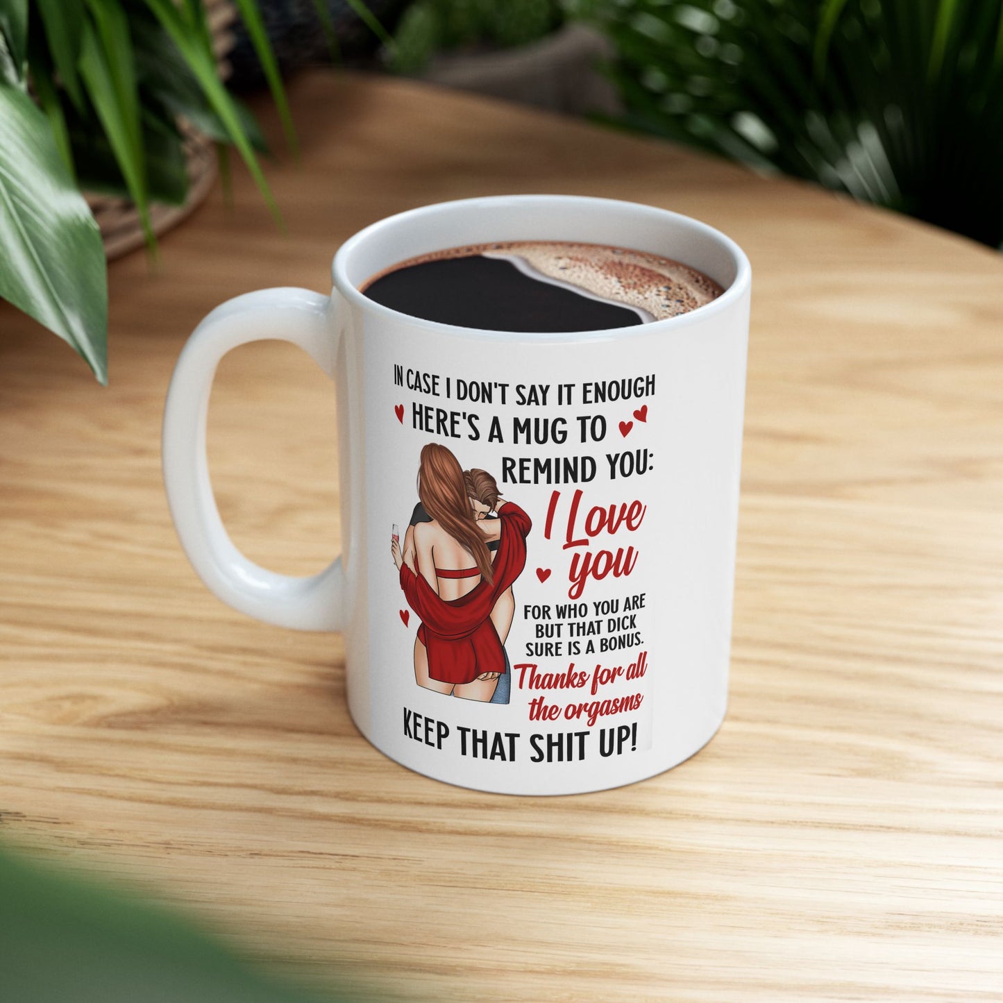 Grateful for You (and That!) Mug, Valentines Day Mug, Gift for Him