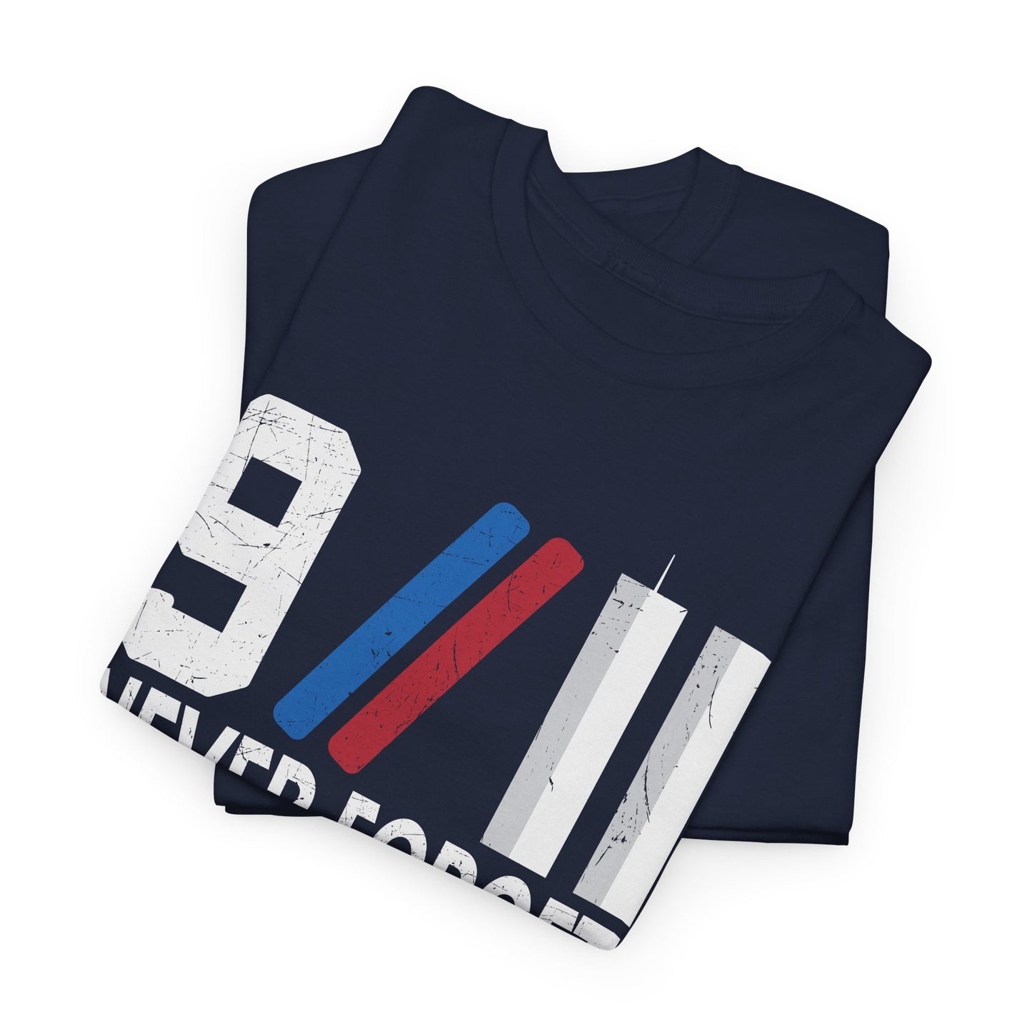 9/11 Never Forget Unisex Tee, Commemorative T-Shirt, Patriotic Apparel, Remembrance Day Shirt, Memorial Gift