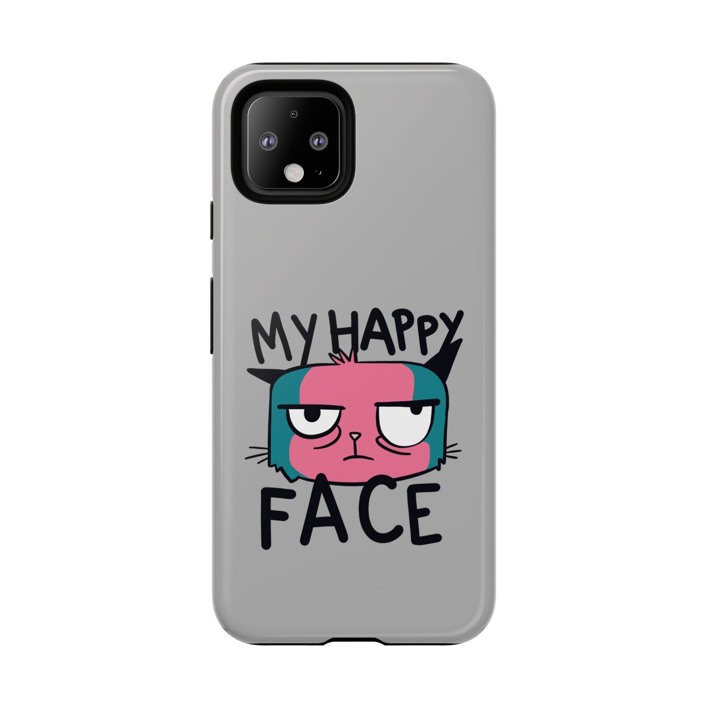 Funny Cat Phone Case - 'My Happy Face' Tough Design