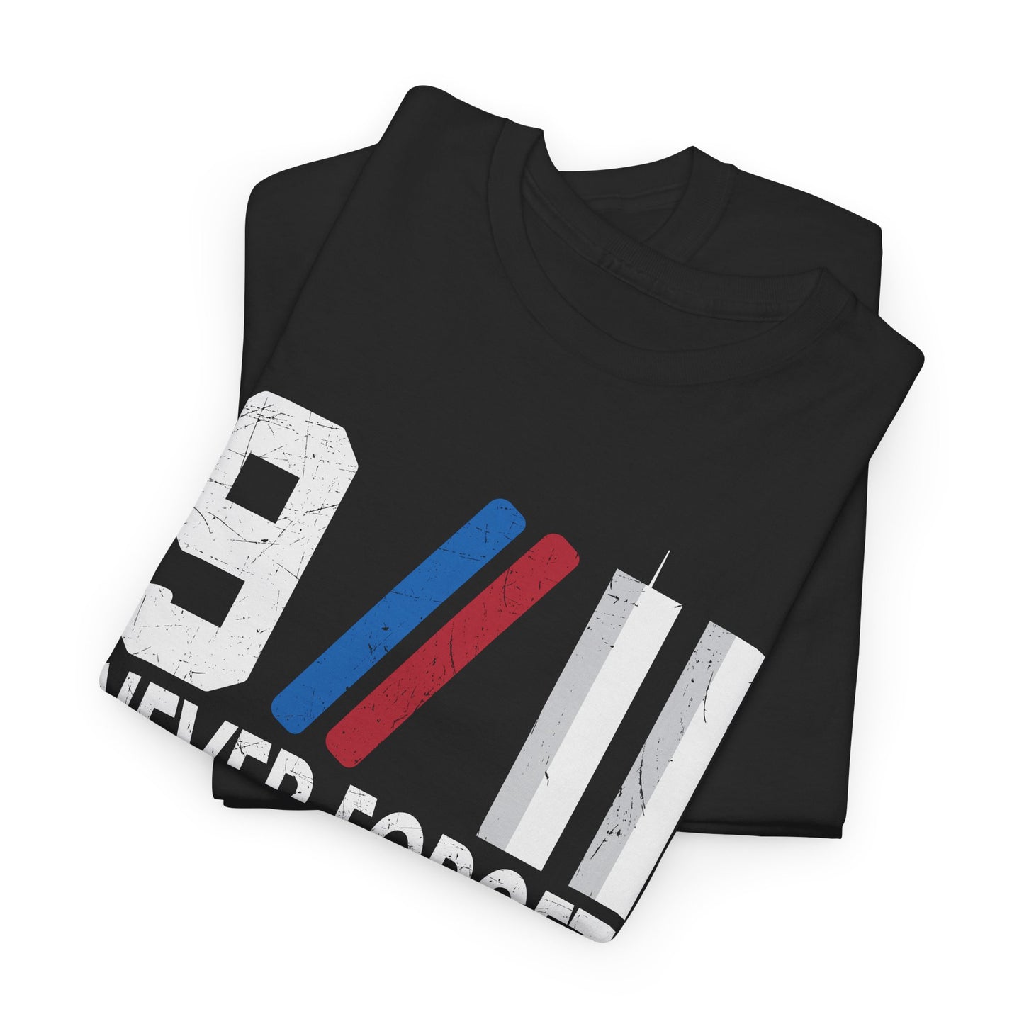 9/11 Never Forget Unisex Tee, Commemorative T-Shirt, Patriotic Apparel, Remembrance Day Shirt, Memorial Gift