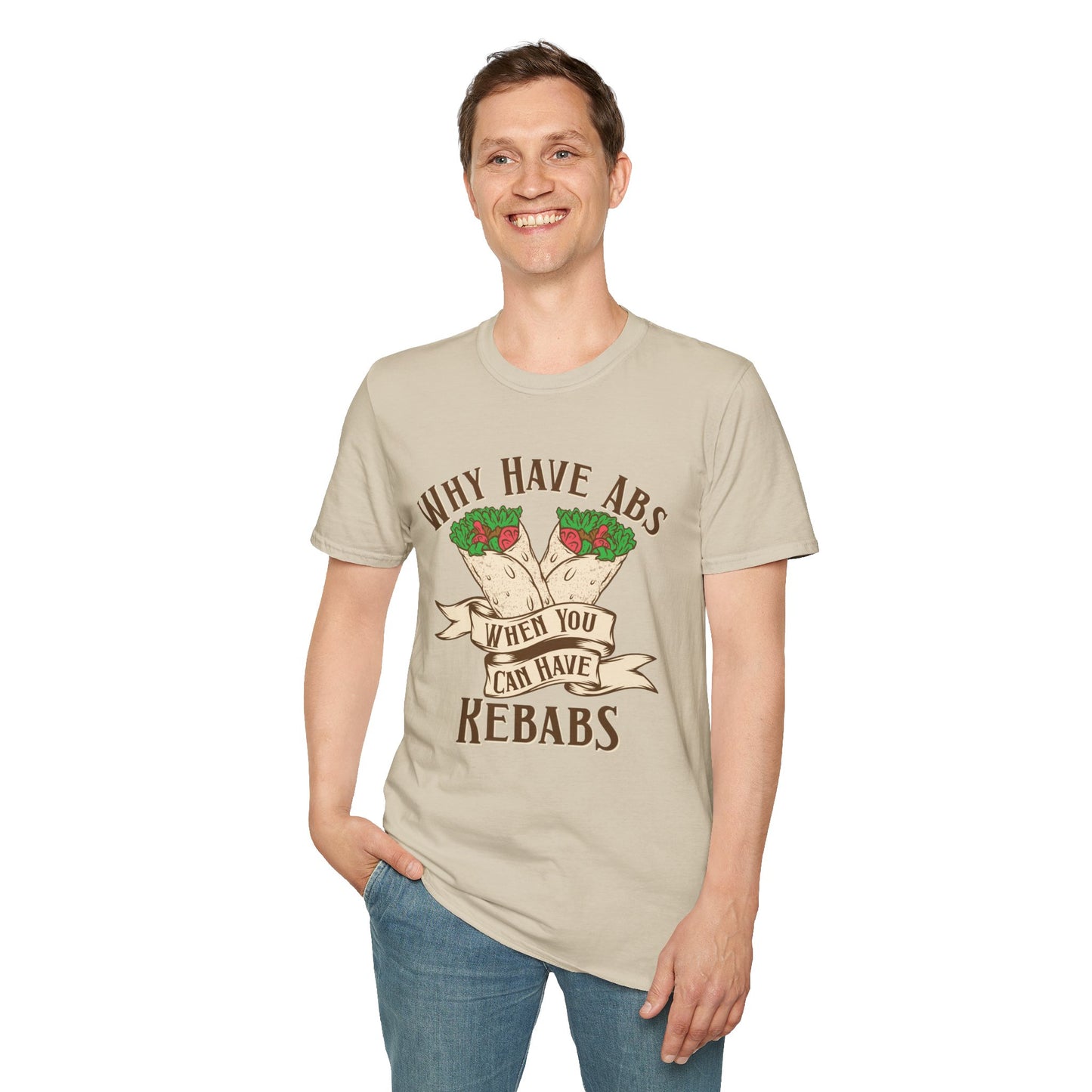 Funny Foodie Unisex T-Shirt - 'Why Have Abs When You Can Have Kebabs?'