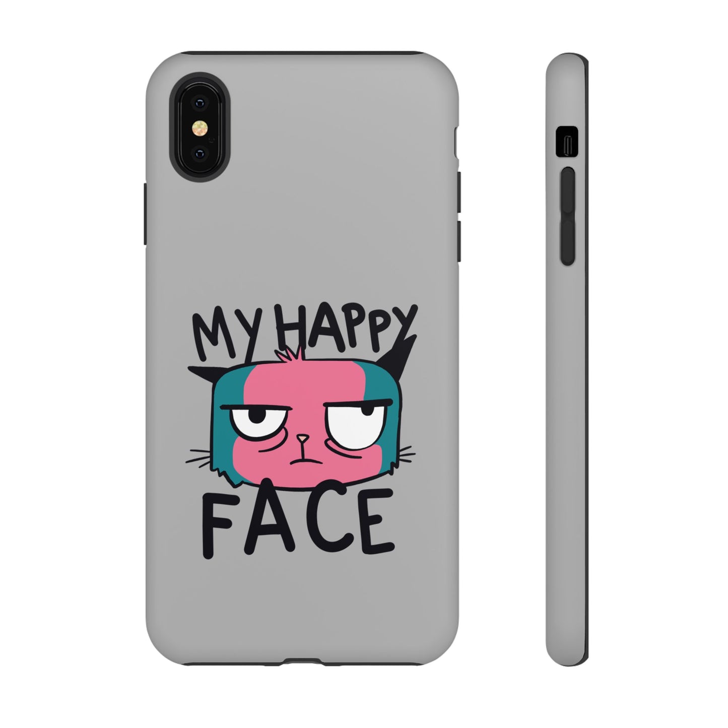 Funny Cat Phone Case - 'My Happy Face' Tough Design