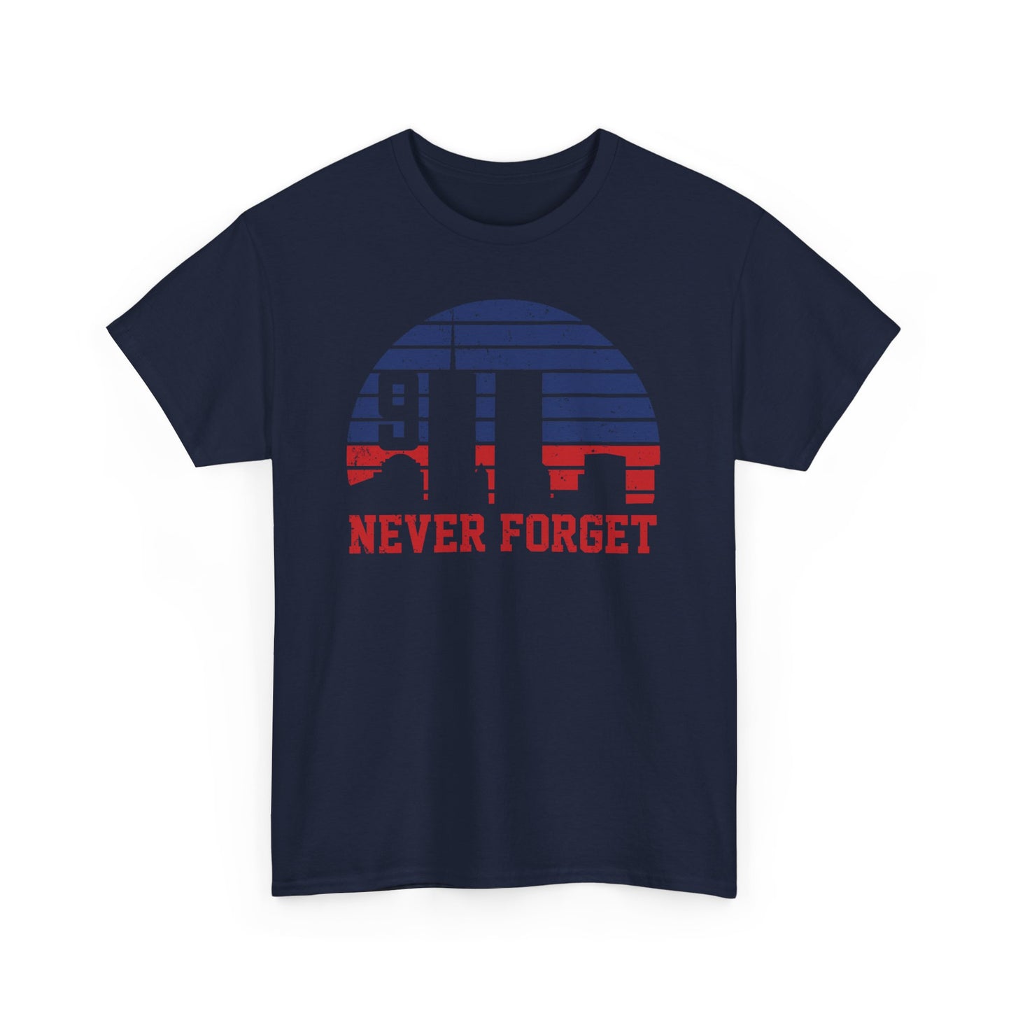 "Never Forget" Memorial Shirt, Patriotic Tee, Remembrance Apparel, 9/11 Tribute Shirt