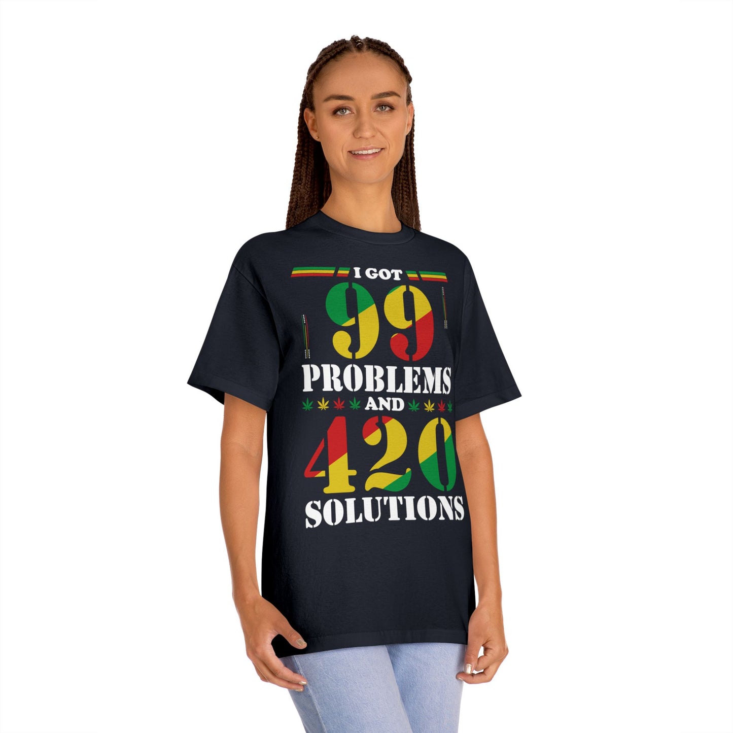 99 Problems & 420 Solutions Shirt