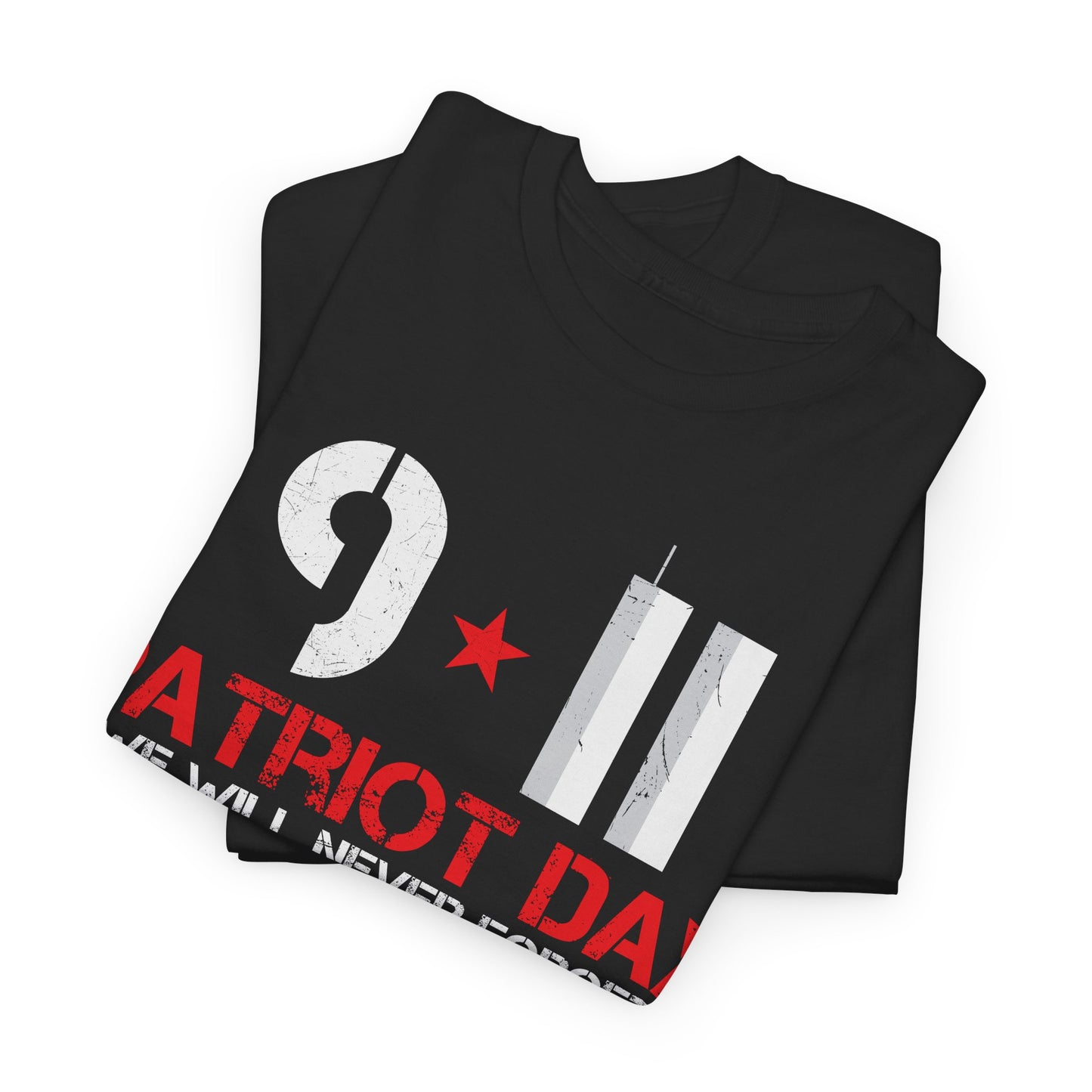 Patriot Day Unisex Tee | 9/11 Memorial Shirt, Never Forget Tee, Remembrance Apparel, Commemorative T-Shirt