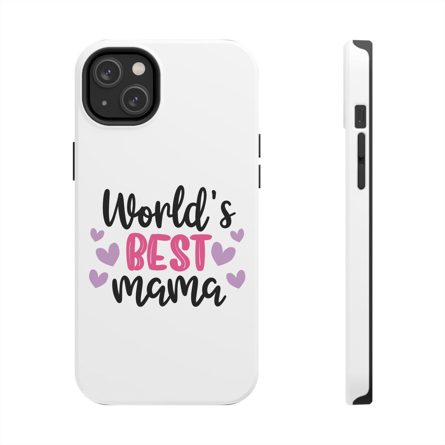World's Best Mama Tough Phone Case - Durable & Stylish Gift for Moms