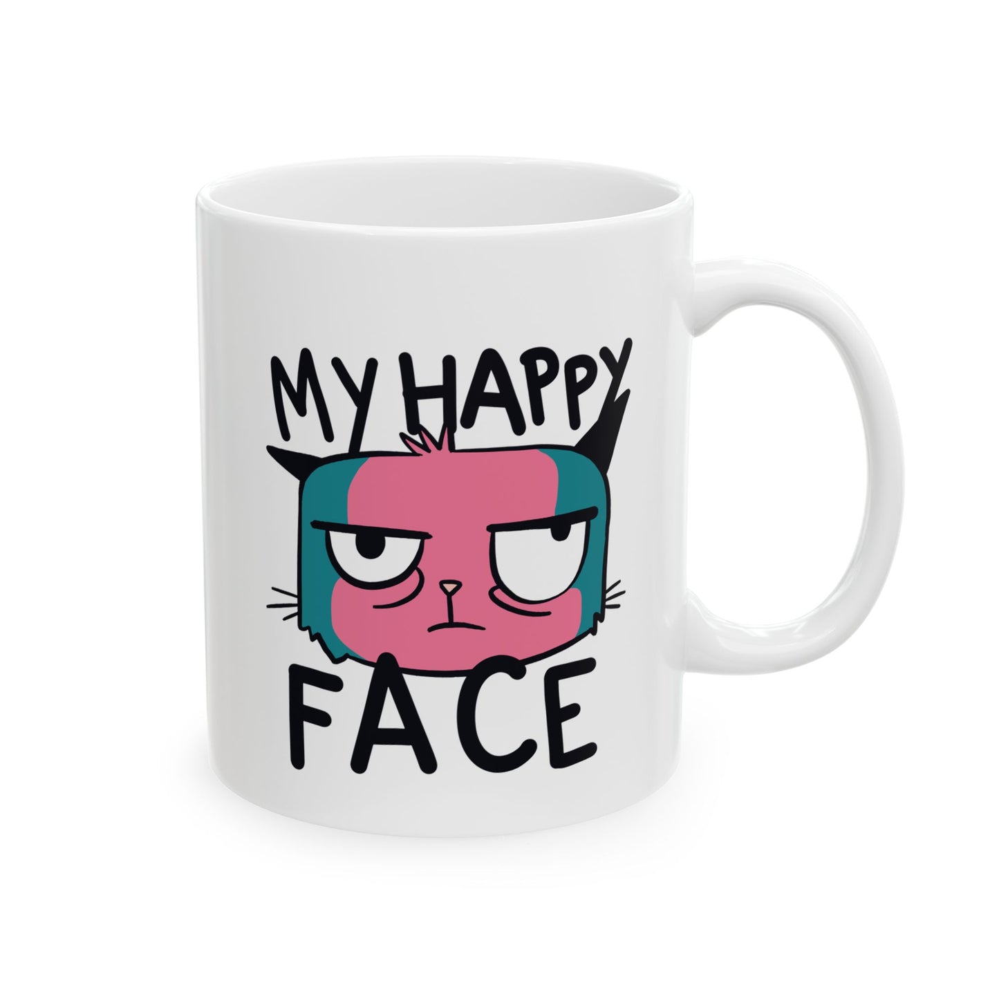 Funny Ceramic Mug - 'My Happy Face' - 11oz & 15oz