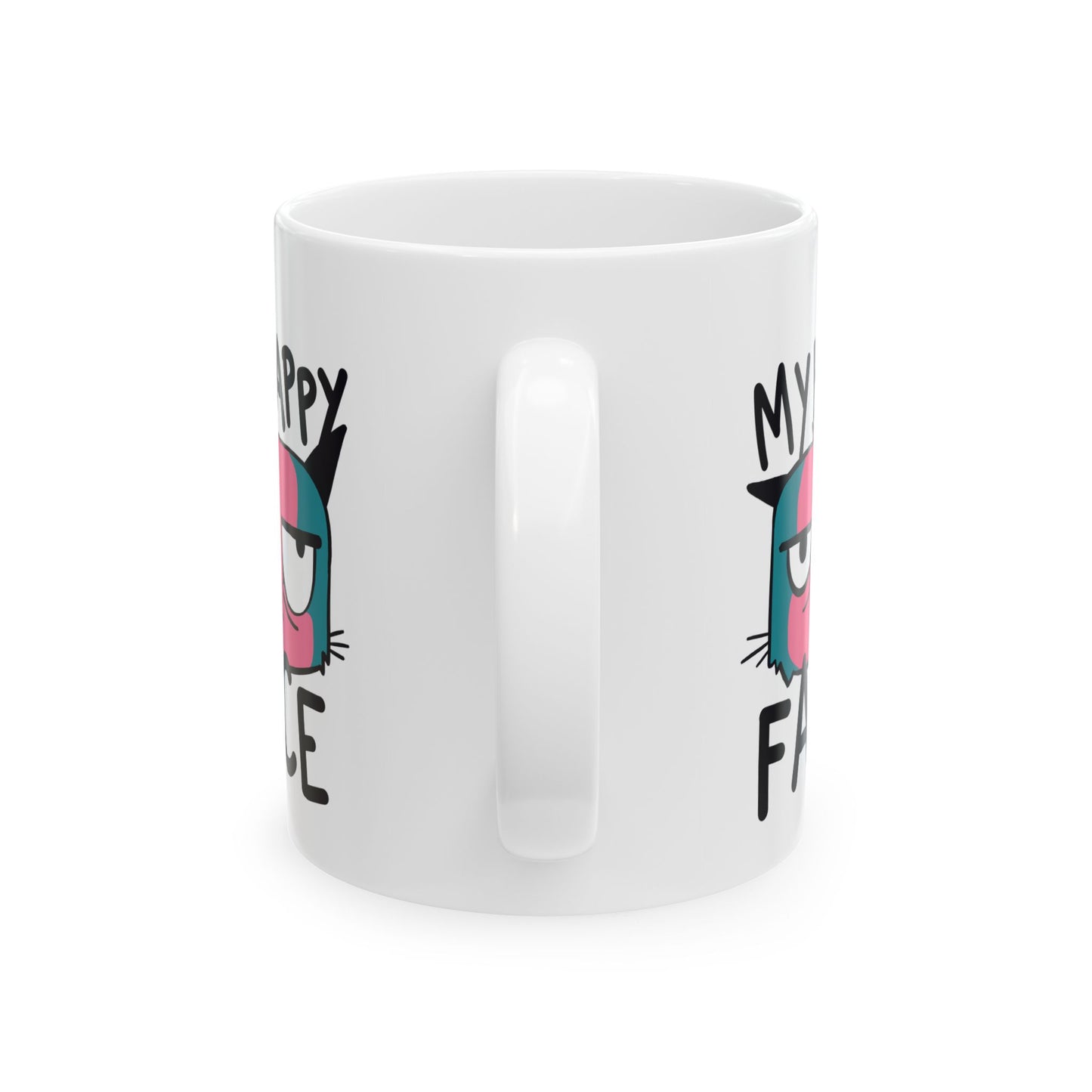 Funny Ceramic Mug - 'My Happy Face' - 11oz & 15oz