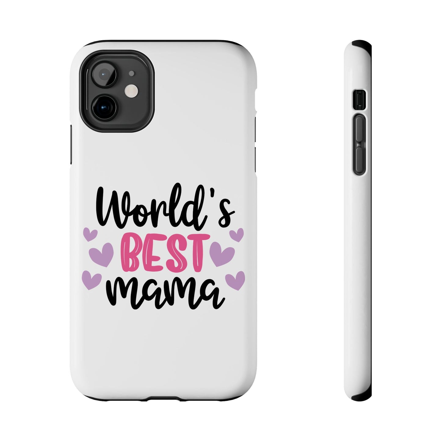World's Best Mama Tough Phone Case - Durable & Stylish Gift for Moms