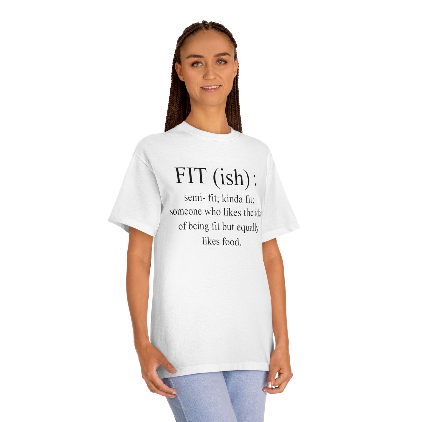 Fit(ish) Unisex Classic Tee - Perfect for Food Lovers