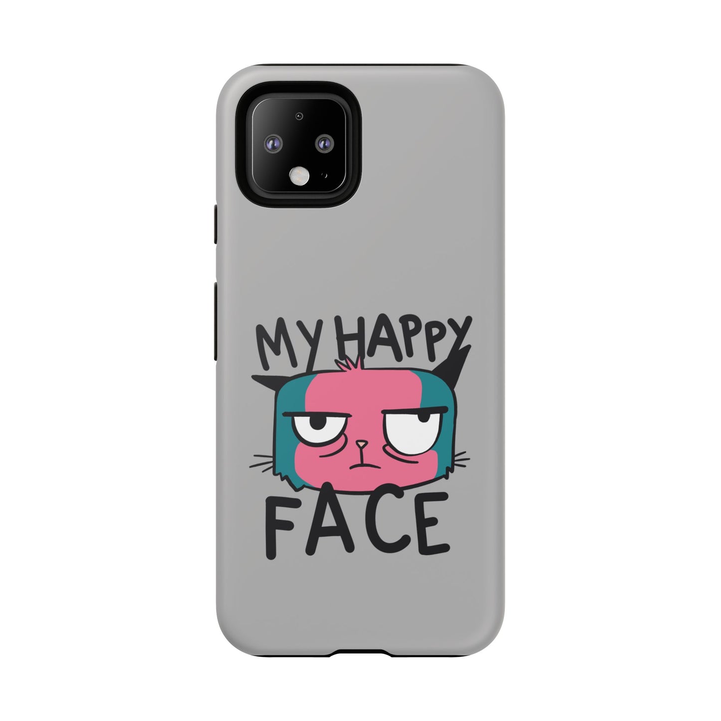Funny Cat Phone Case - 'My Happy Face' Tough Design