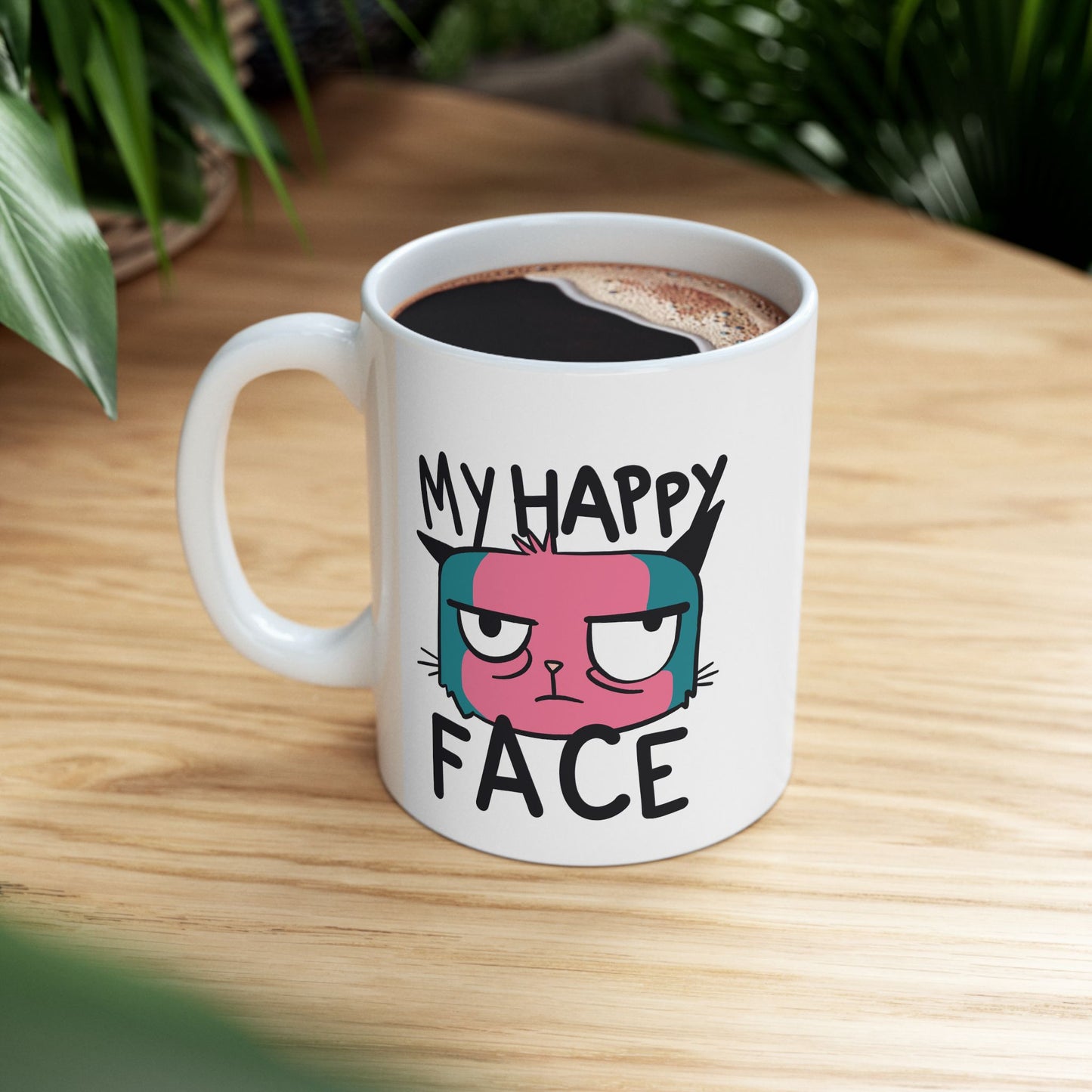 Funny Ceramic Mug - 'My Happy Face' - 11oz & 15oz