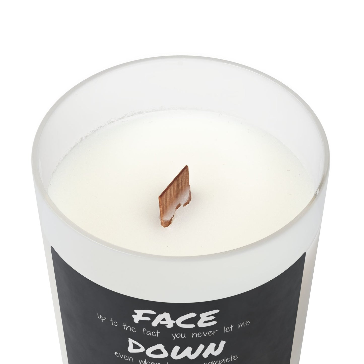 Face Down *ss Up: The Unseen Truth Frosted Glass Candle, 11oz