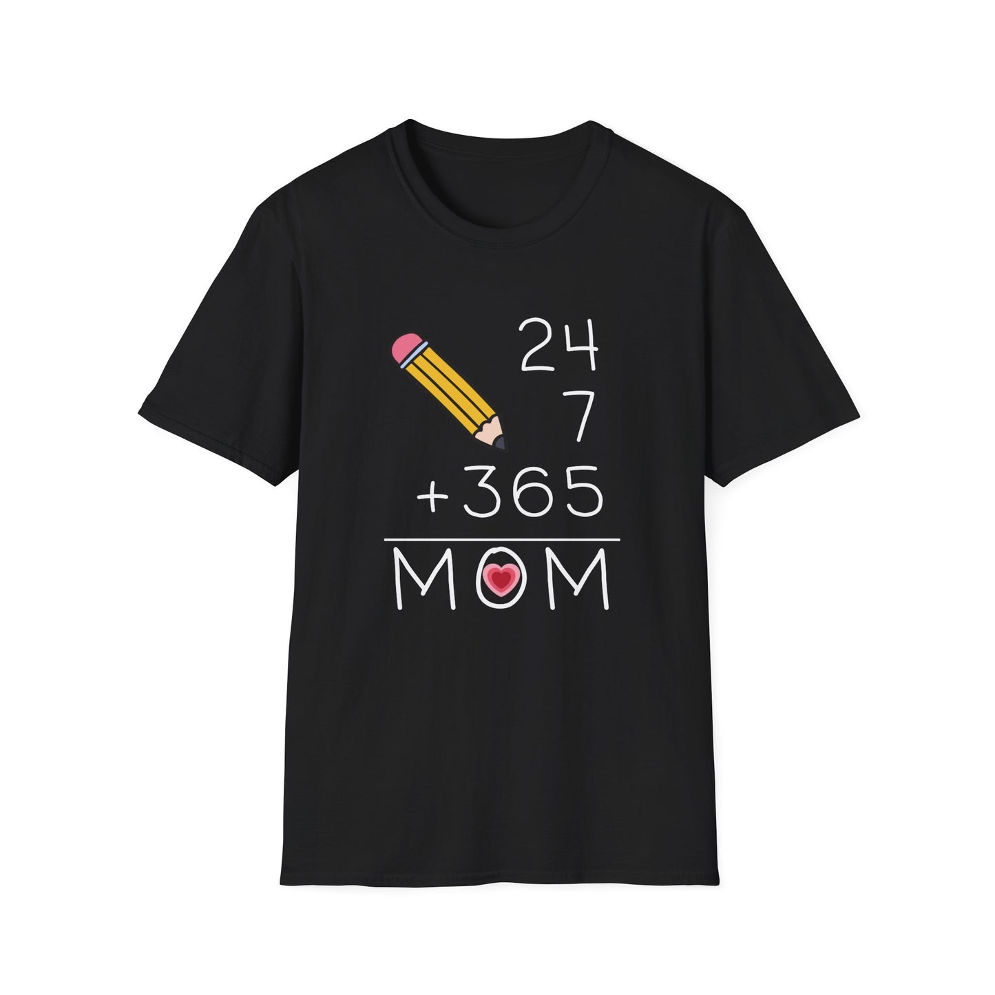 24/7 365 Mom: The Ultimate Equation of Love T-Shirt