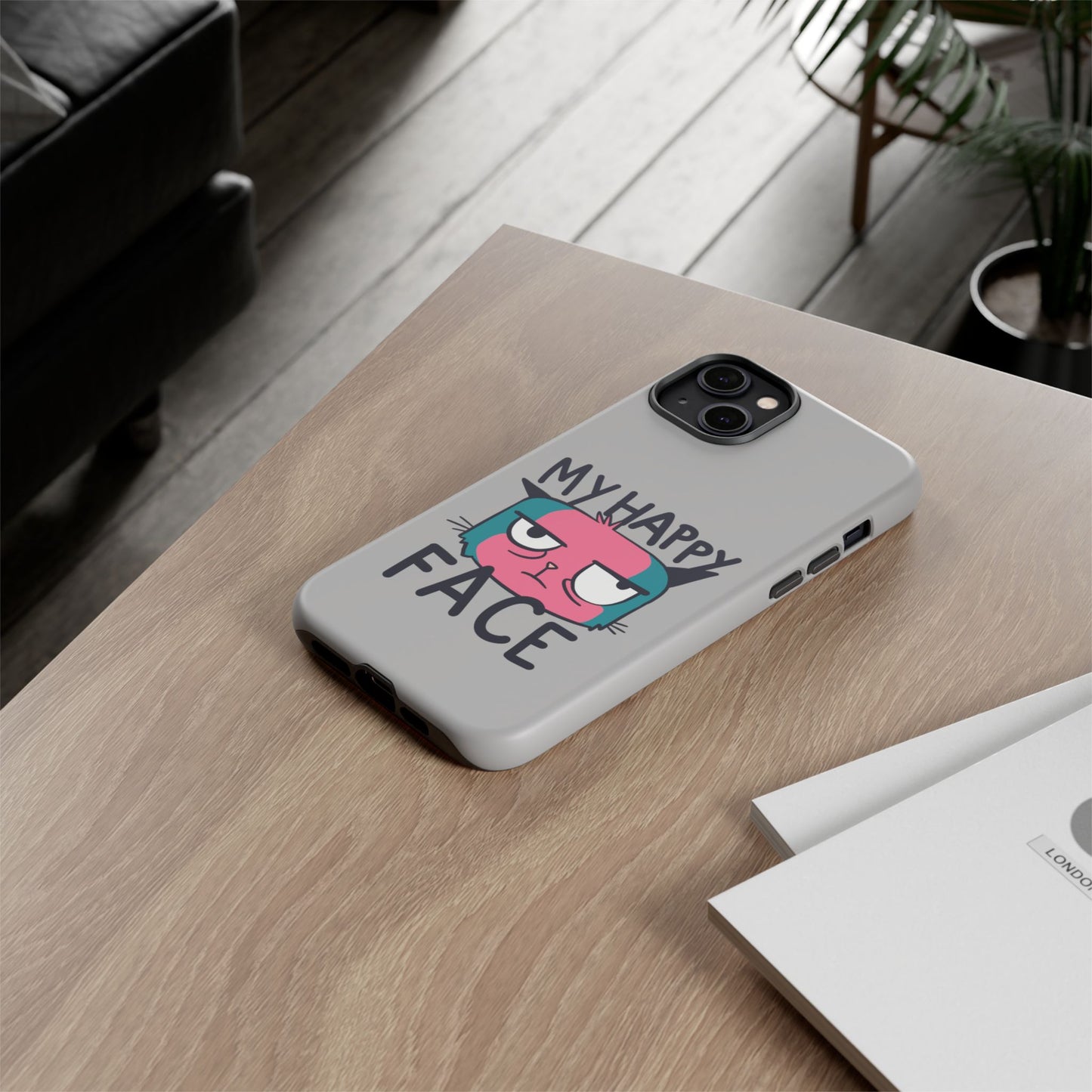 Funny Cat Phone Case - 'My Happy Face' Tough Design