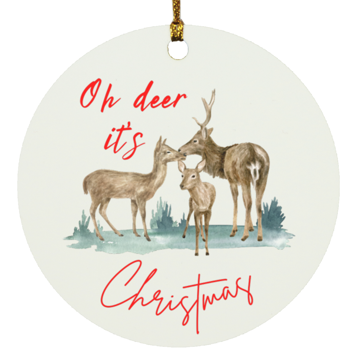 Oh Deer It's Christmas Ornament