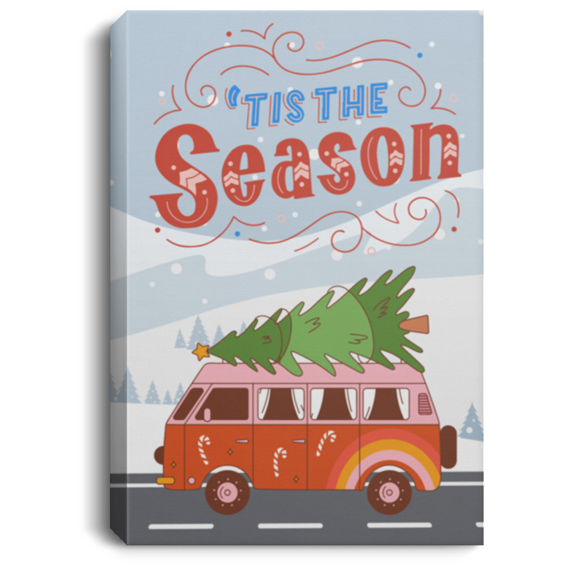 On Canvas 'Tis the Season, Getting into the Spirit of Christmas, Holiday Decoration, Christmas Decoration, Holiday Greeting Canvas