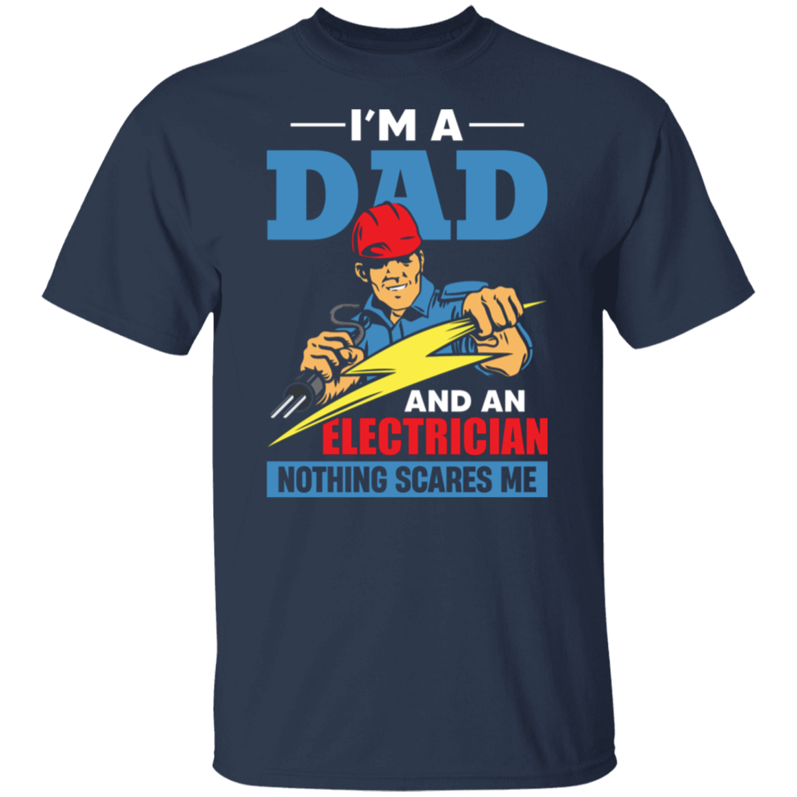 Electrician Dad T-Shirt
