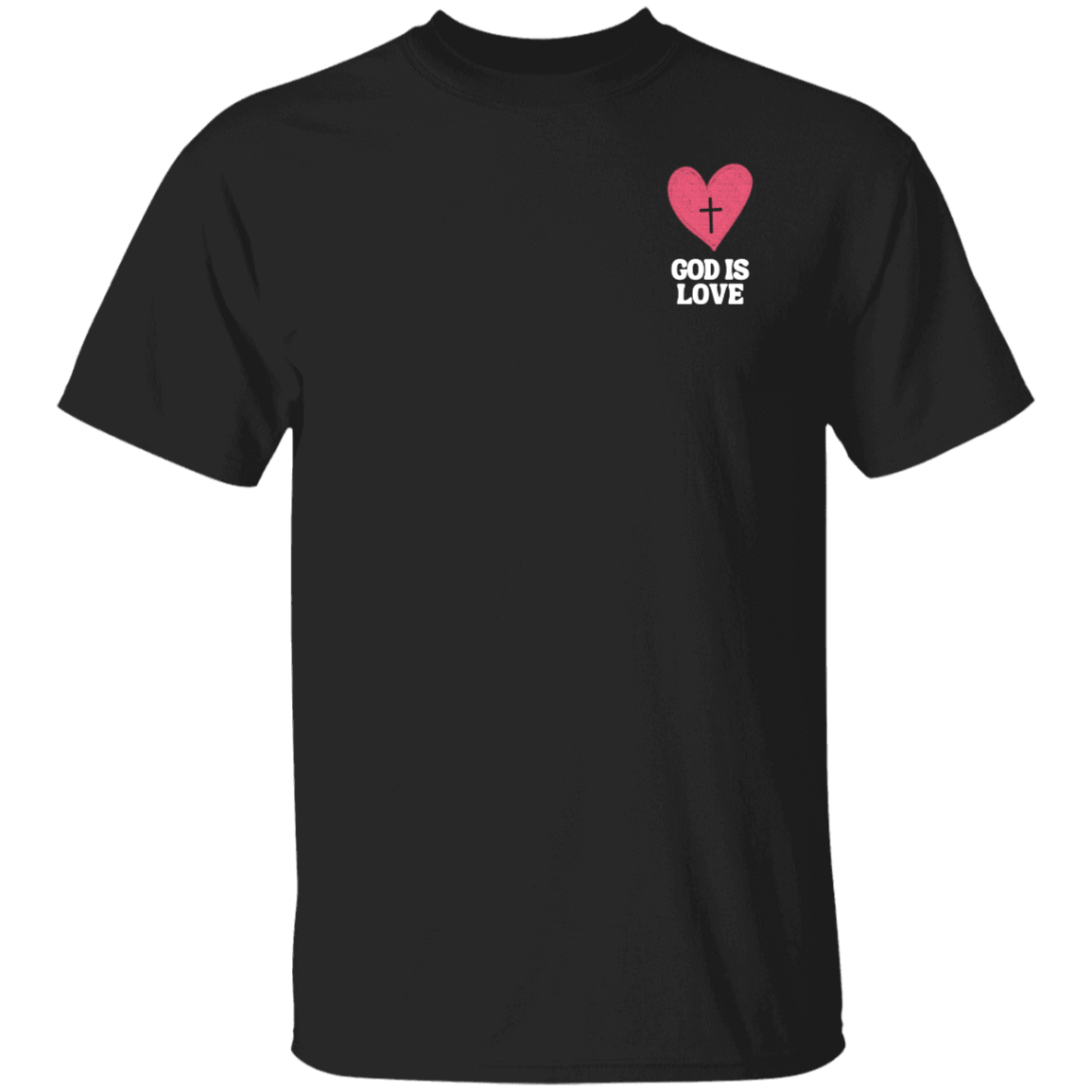 God Is Love T-Shirt