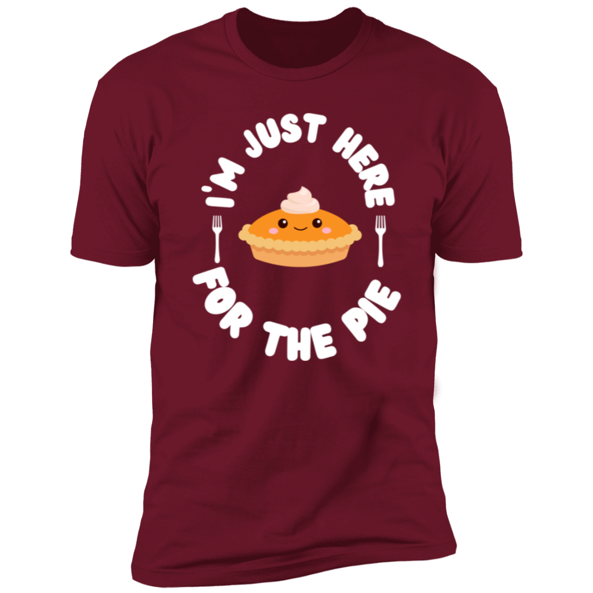 I'm Just Here For The Pie