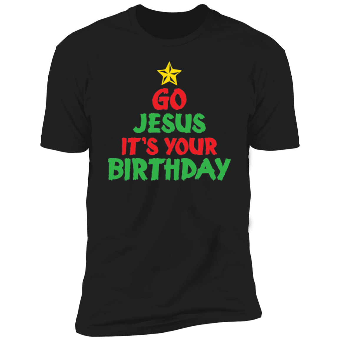 Go Jesus It's Your Birthday T-Shirt