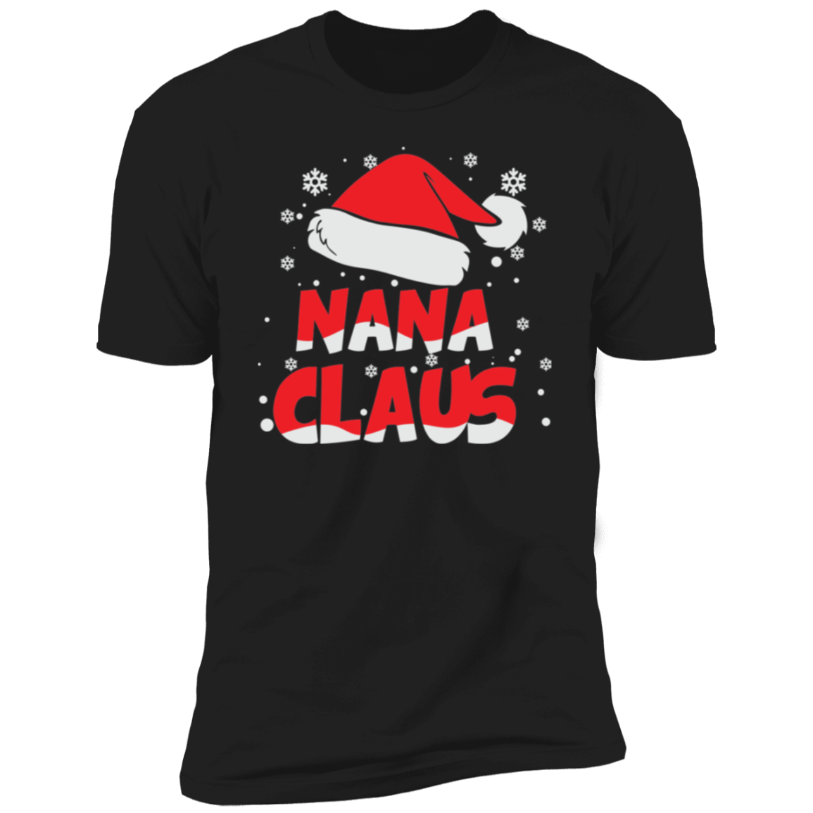 Nana Claus Christmas Holiday T-Shirt, Holiday Apparel for Mom, Christmas T-Shirt for Mom, Festive Christmas Shirts, Matching Christmas Shirts