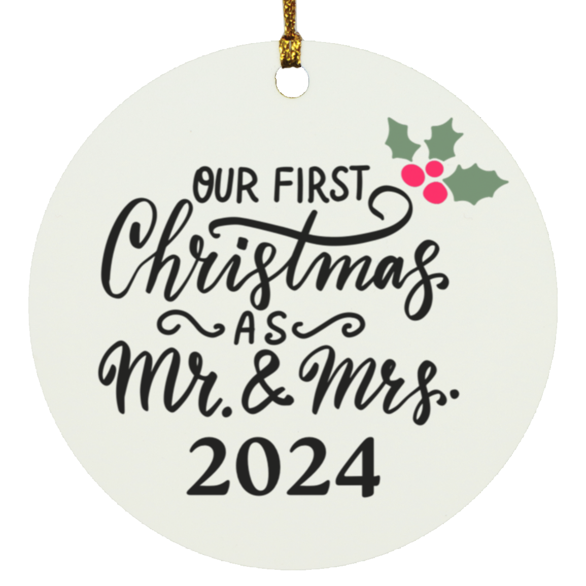 Mr. & Mrs. First Christmas Circle Ornament