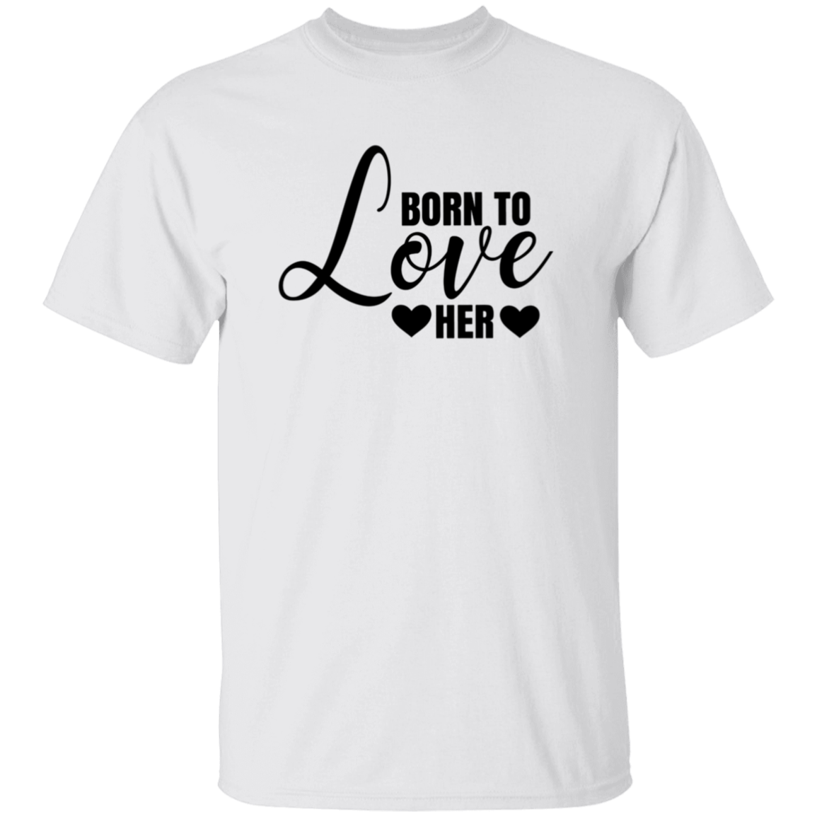 Born To Love Him/Her Couples Valentines Day T-Shirt