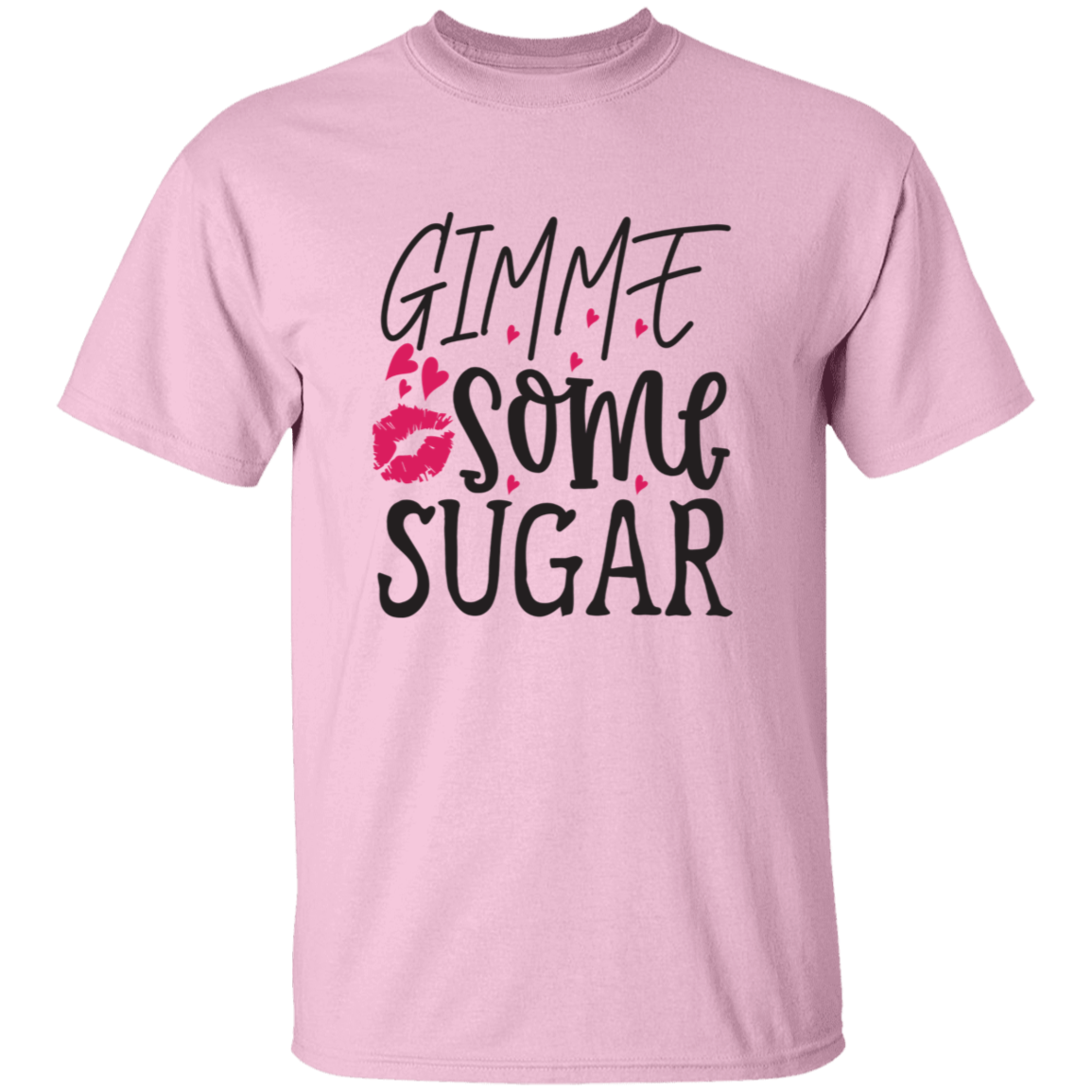 Gimme Some Sugar Valentines Day T-Shirt
