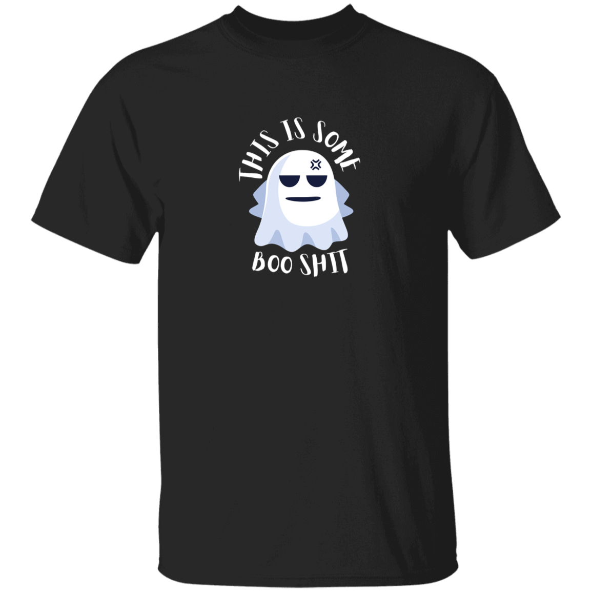 This Is Some Boo-Shit Ghost T-Shirt