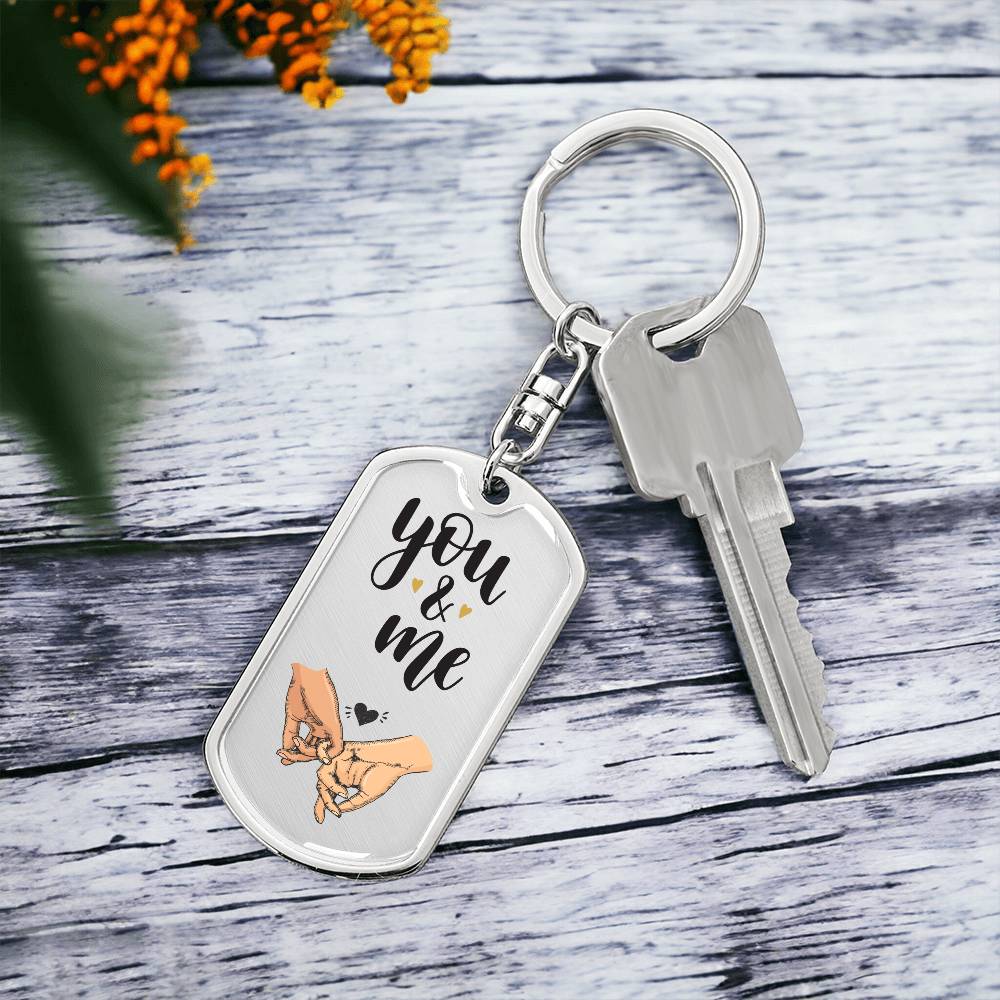 You & Me - Dog Tag Keychain