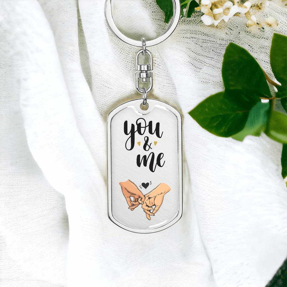 You & Me - Dog Tag Keychain