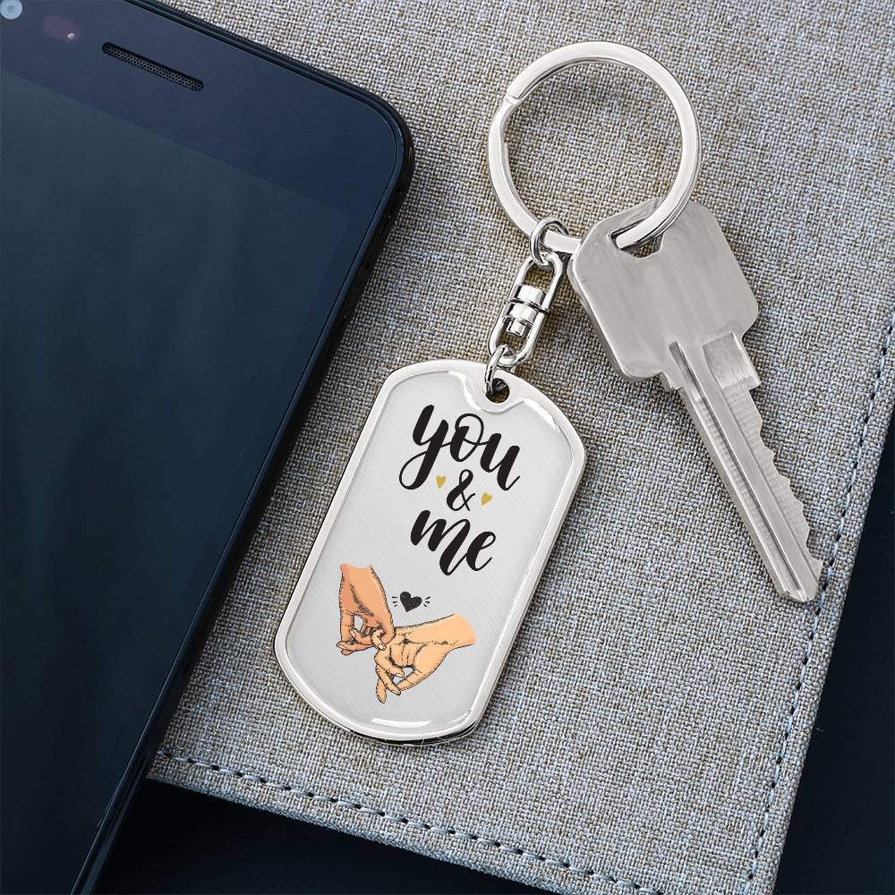 You & Me - Dog Tag Keychain