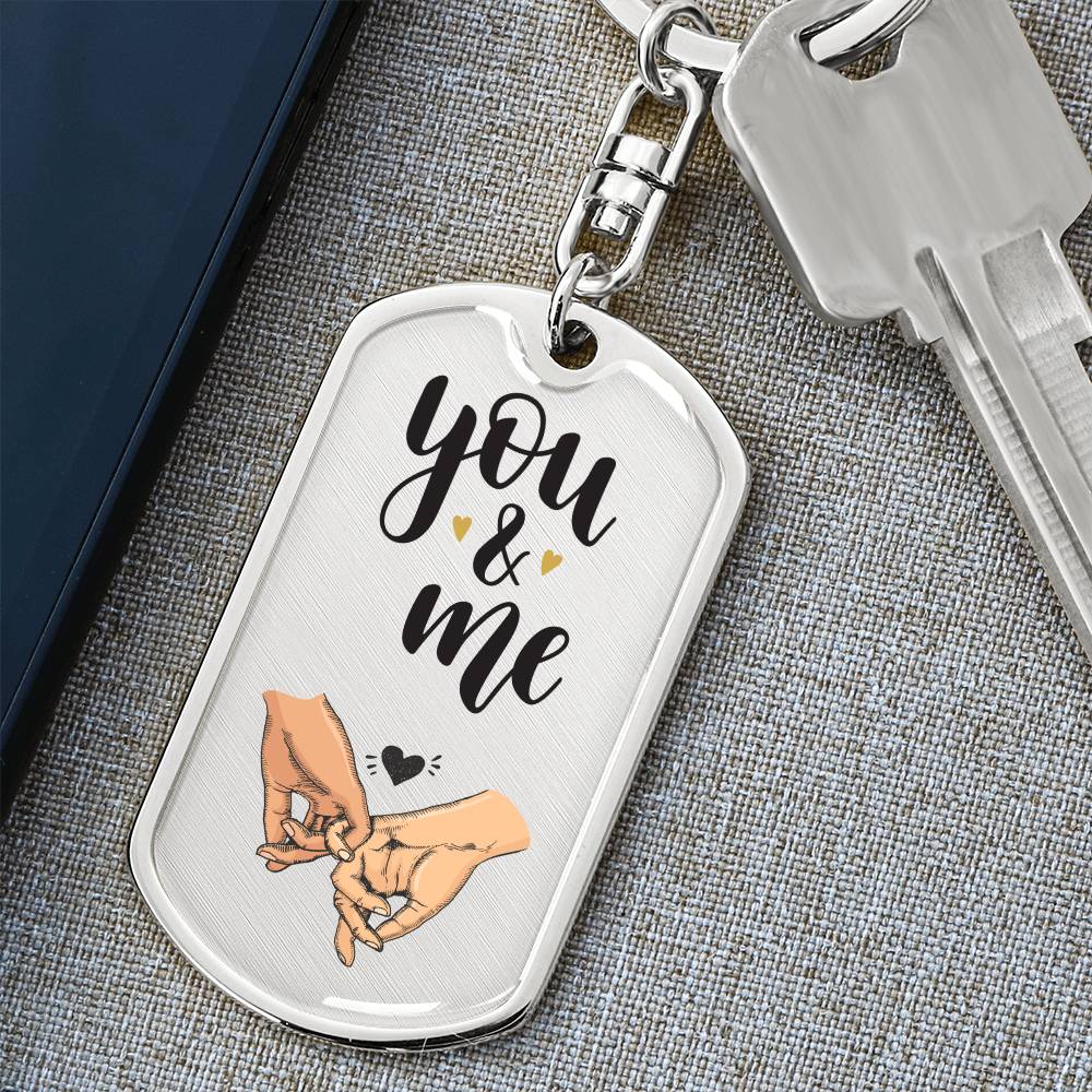 You & Me - Dog Tag Keychain
