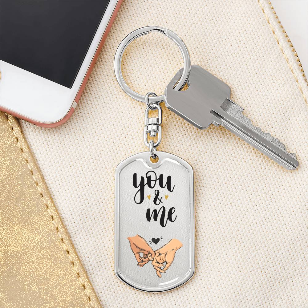 You & Me - Dog Tag Keychain