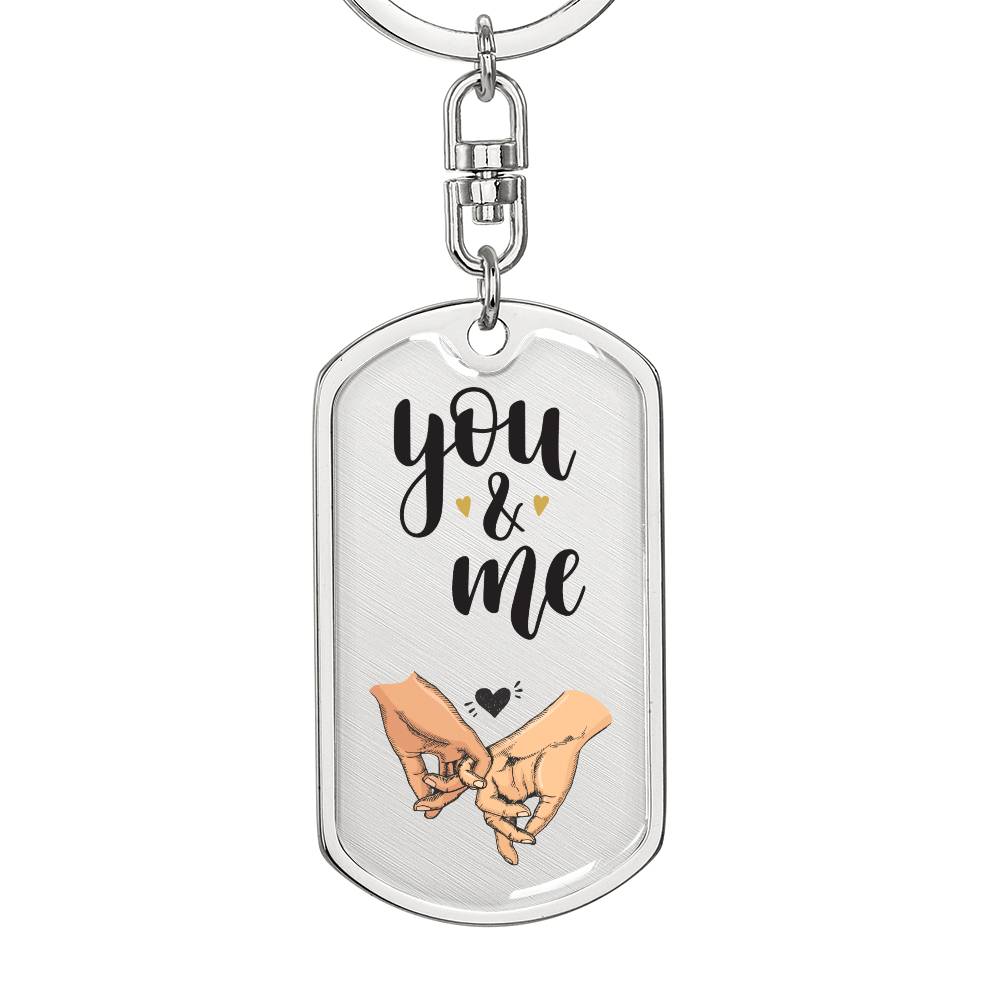 You & Me - Dog Tag Keychain