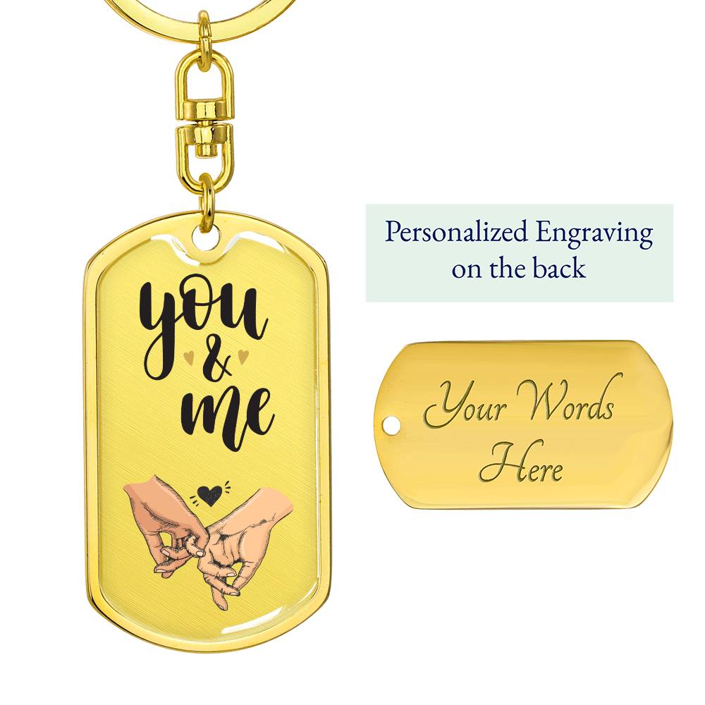 You & Me - Dog Tag Keychain