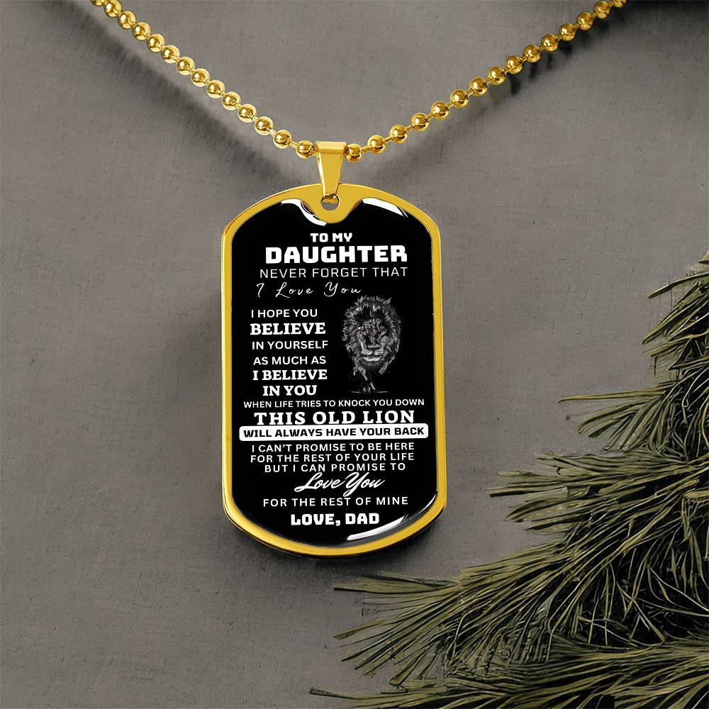 To My Daughter This Old Lion Dog Tag Gift From Dad