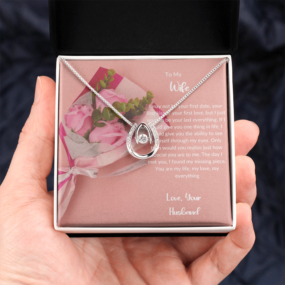 To My Wife - Forever My Everything - Lucky In Love Necklace