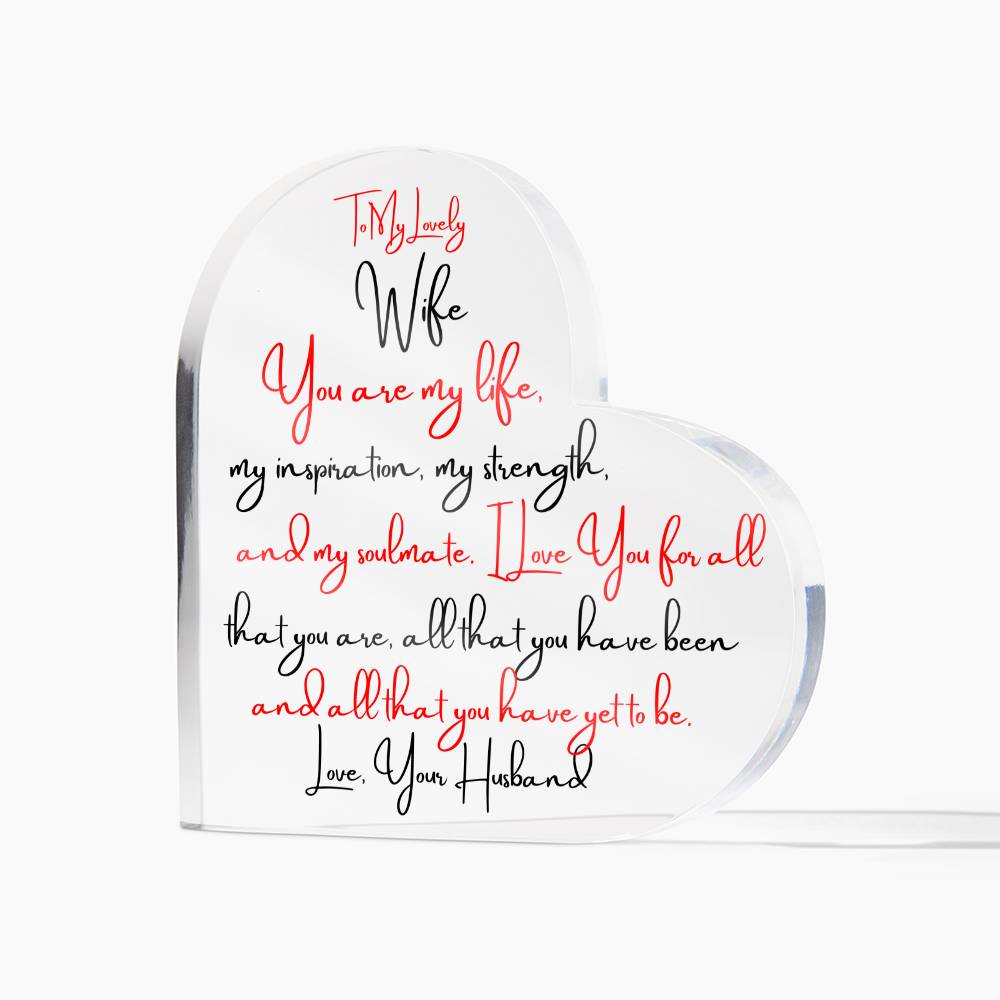 To My Lovely Wife - You are my Life - Heart Shape Acrylic