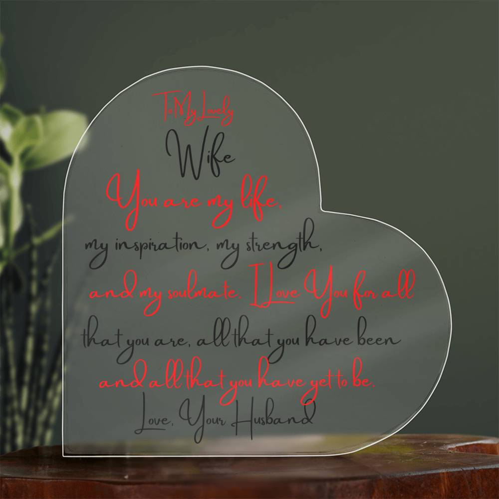 To My Lovely Wife - You are my Life - Heart Shape Acrylic