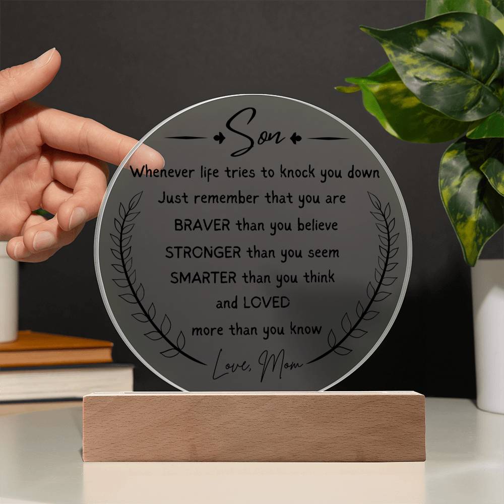Gift for My Son from Mom, Circle Acrylic Plaque, Desk Decoration Gift for My Son, Birthday Gift for Son