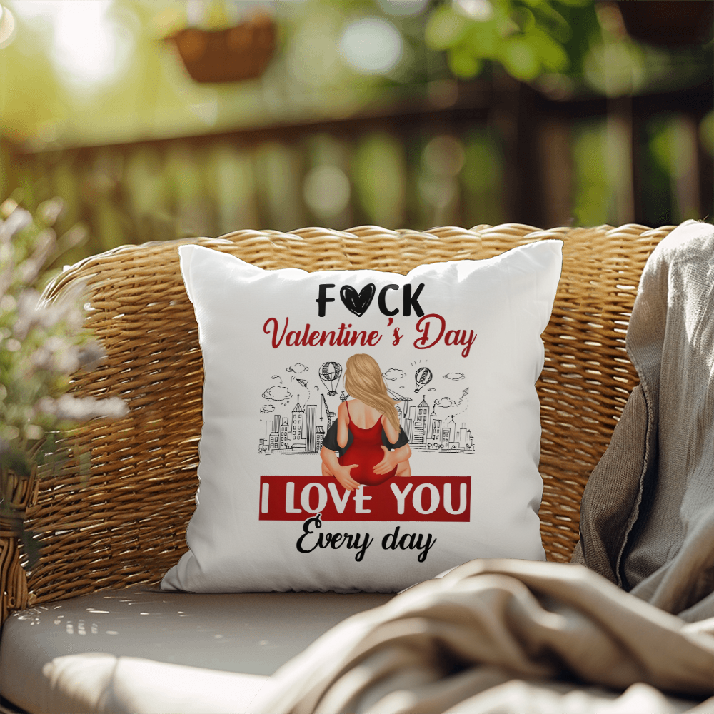 Everyday Love Valentines Day Pillow
