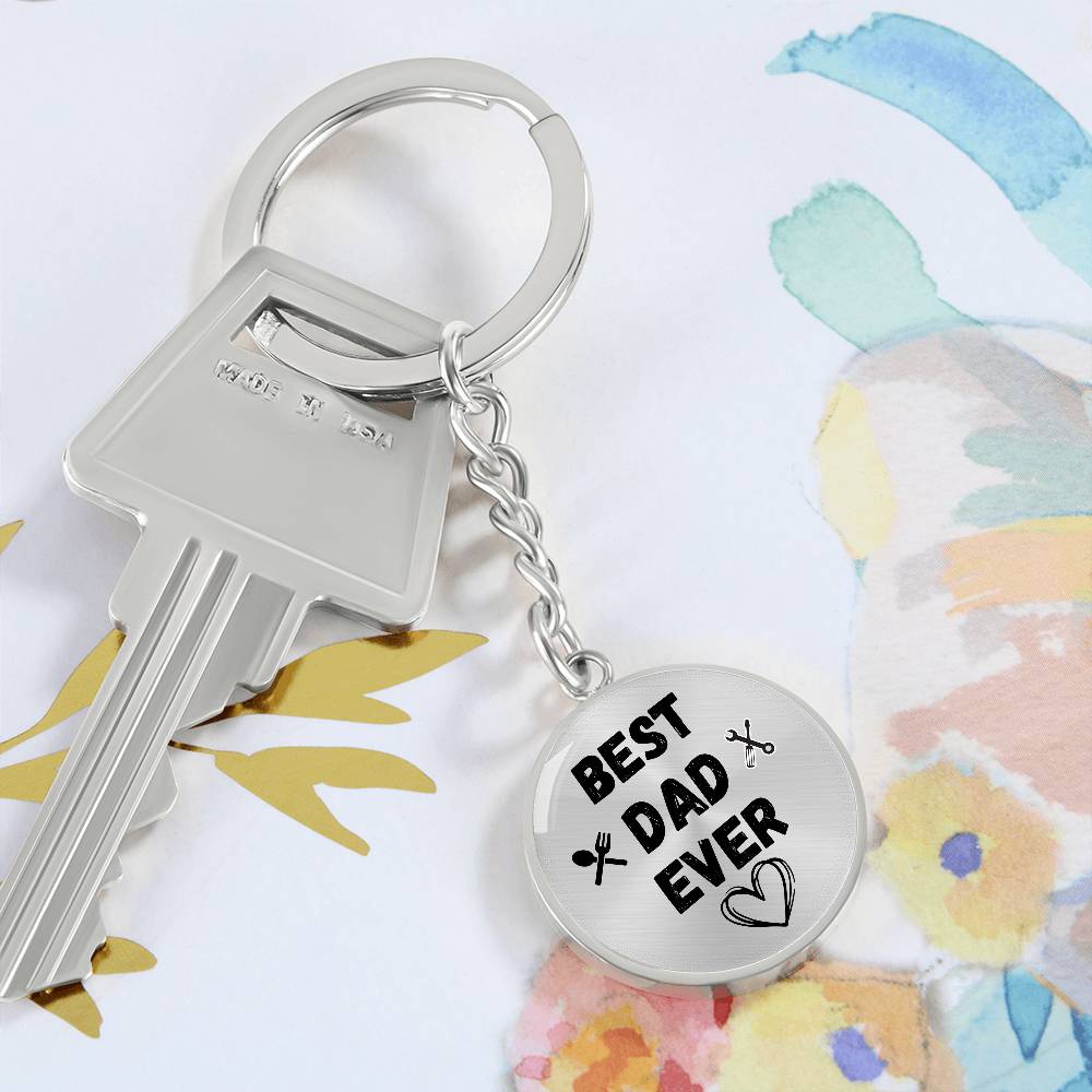 Best Dad Ever Graphic Circle Keychain, Gift for Dad from Son Daughter