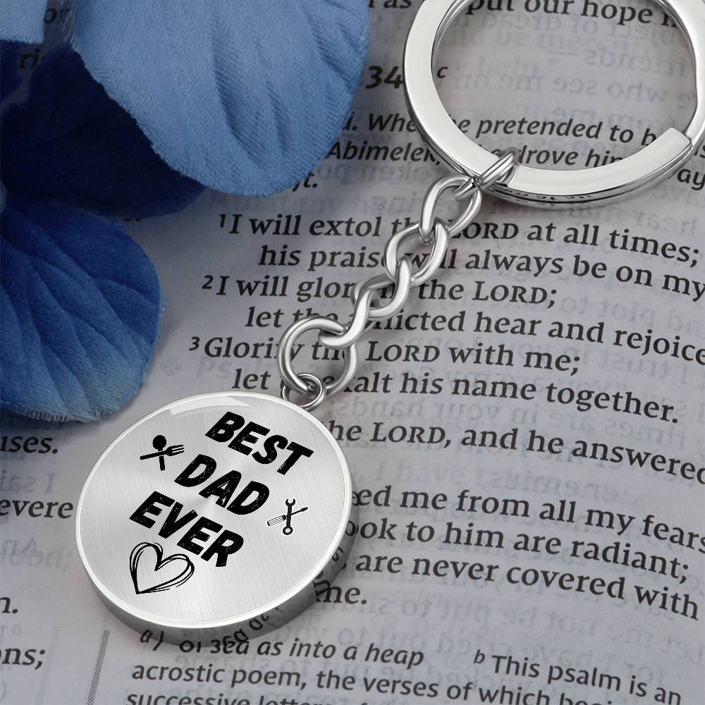 Best Dad Ever Graphic Circle Keychain, Gift for Dad from Son Daughter