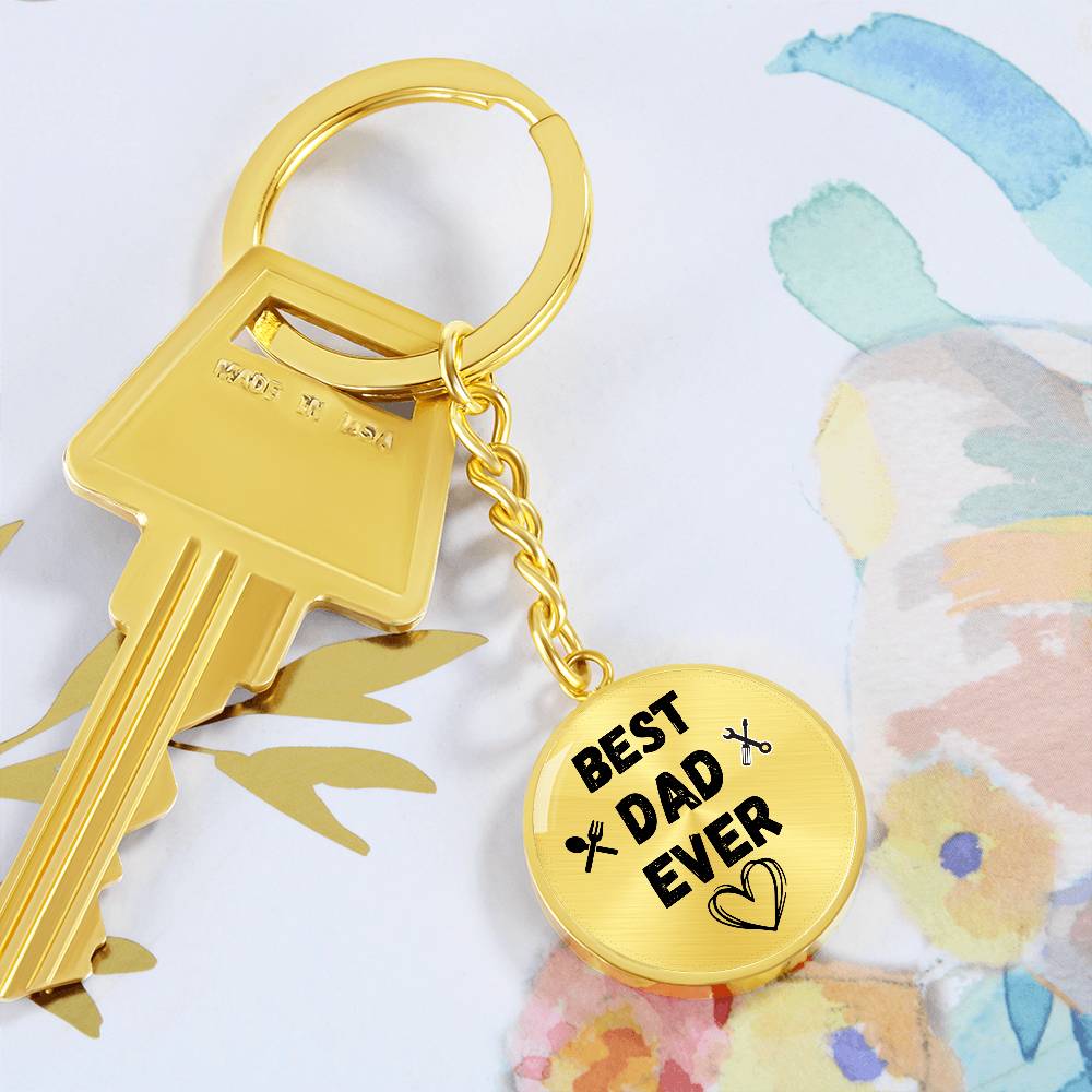 Best Dad Ever Graphic Circle Keychain, Gift for Dad from Son Daughter