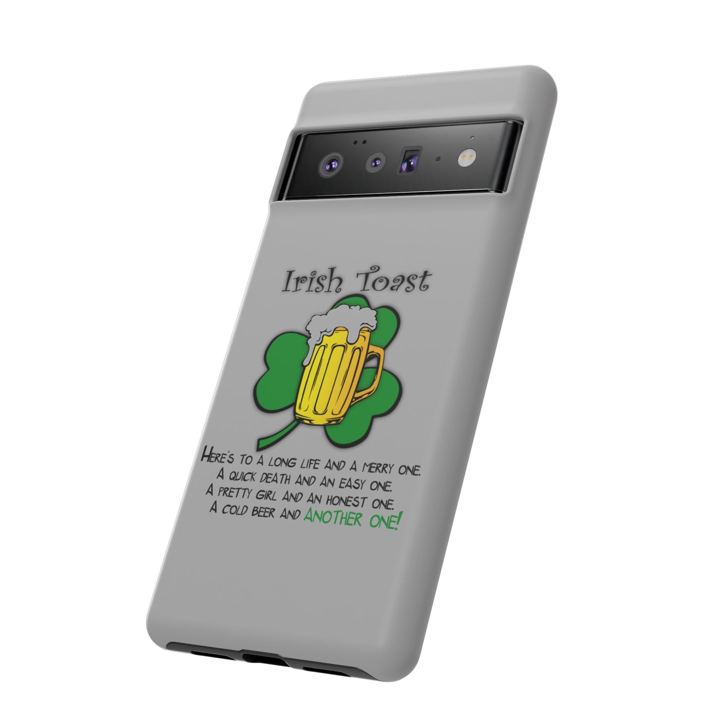 Irish Toast Beer Mug Phone Case - Tough, Fun, St. Patrick's Day Gift